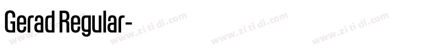 Gerad Regular字体转换 Gerad Regular字体转换